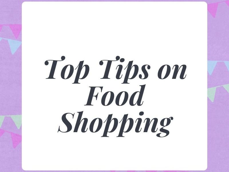 Top Tips On Food&nbsp;Shopping